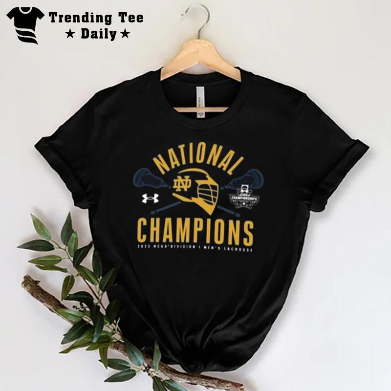 Notre Dame Fighting Irish Under Armour 2023 Ncaa Lacrosse National Champions T-Shirt