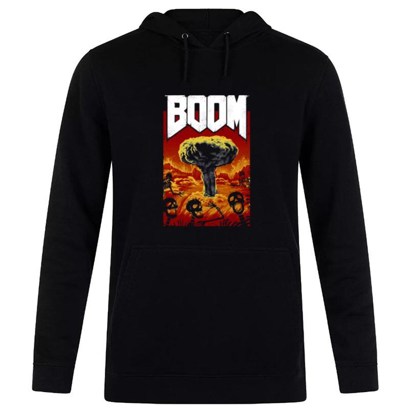 Nuclear War Nuclear Boom Hoodie