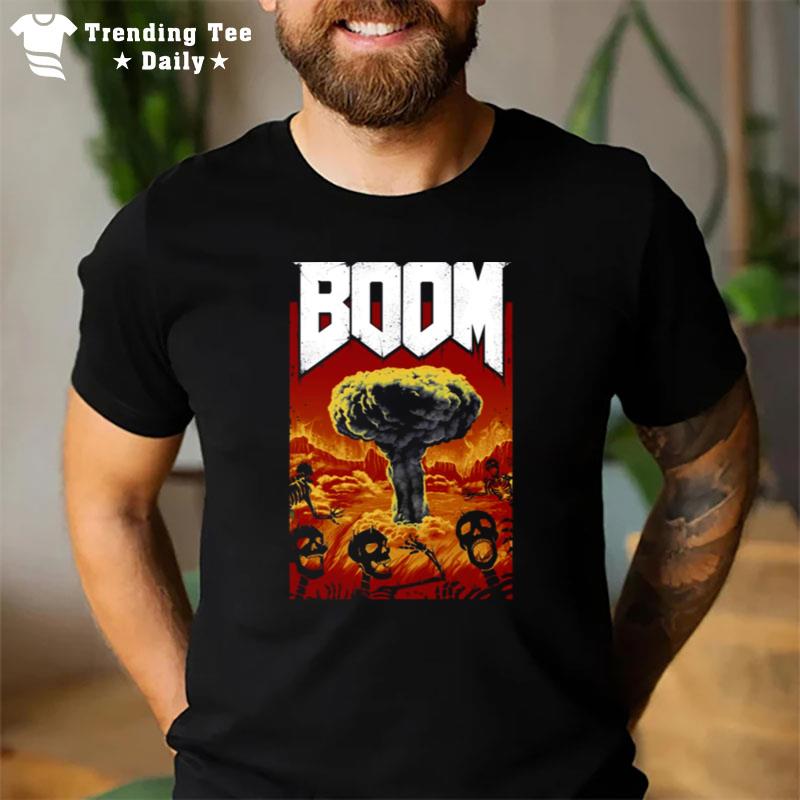 Nuclear War Nuclear Boom T-Shirt