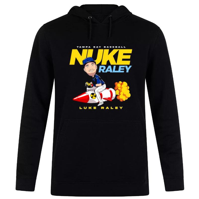 Nuke Raley Luke Raley Tampa Bay Rays Hoodie