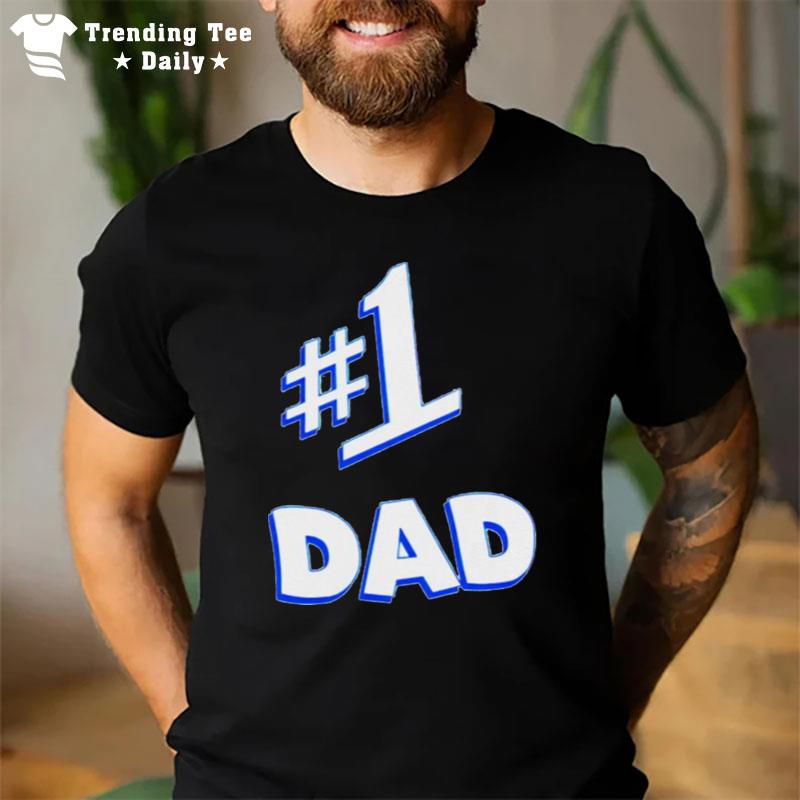 Number 1 Dad T-Shirt