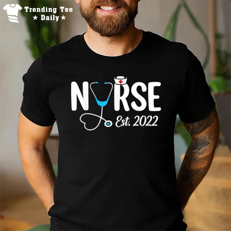 Nurse Est 2022 Graduation Graduate Nursing Student Rn Lpn T-Shirt