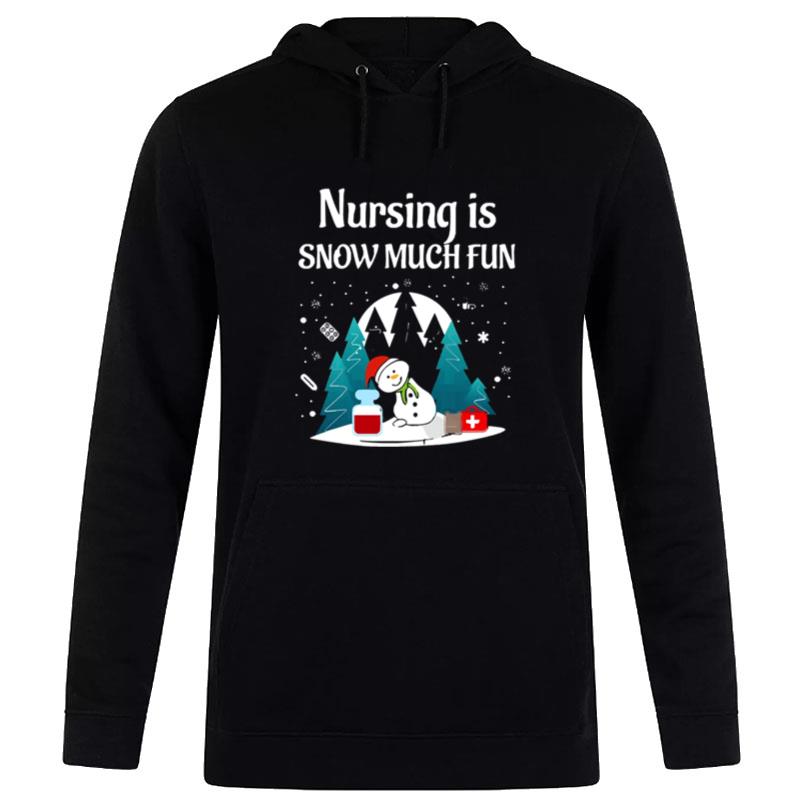 Nursing Is Snow Much Fun Long Sleeve Nurse Christmas Hoodie