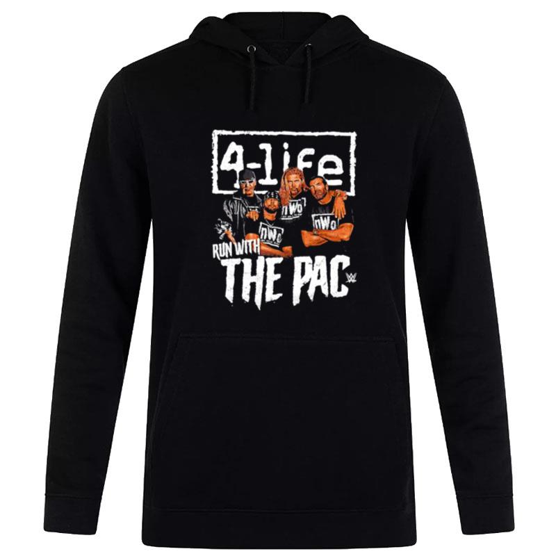 Nwo Run With The Pac Hoodie