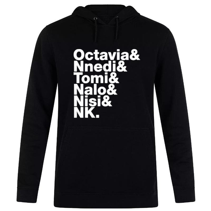 Octavia Nnedi Tomi Nalo Nisi Nk Hoodie