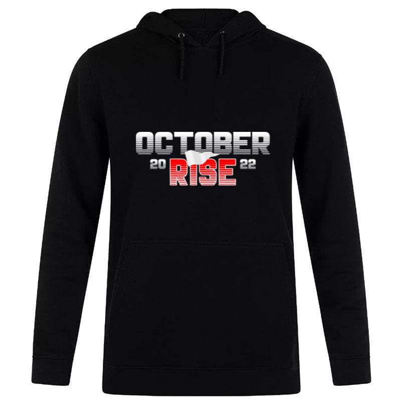 October Rise 2022 Hoodie