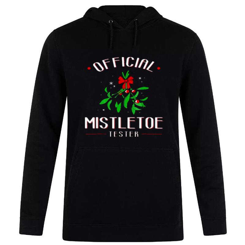 Official Mistletoe Tester Christmas Hoodie