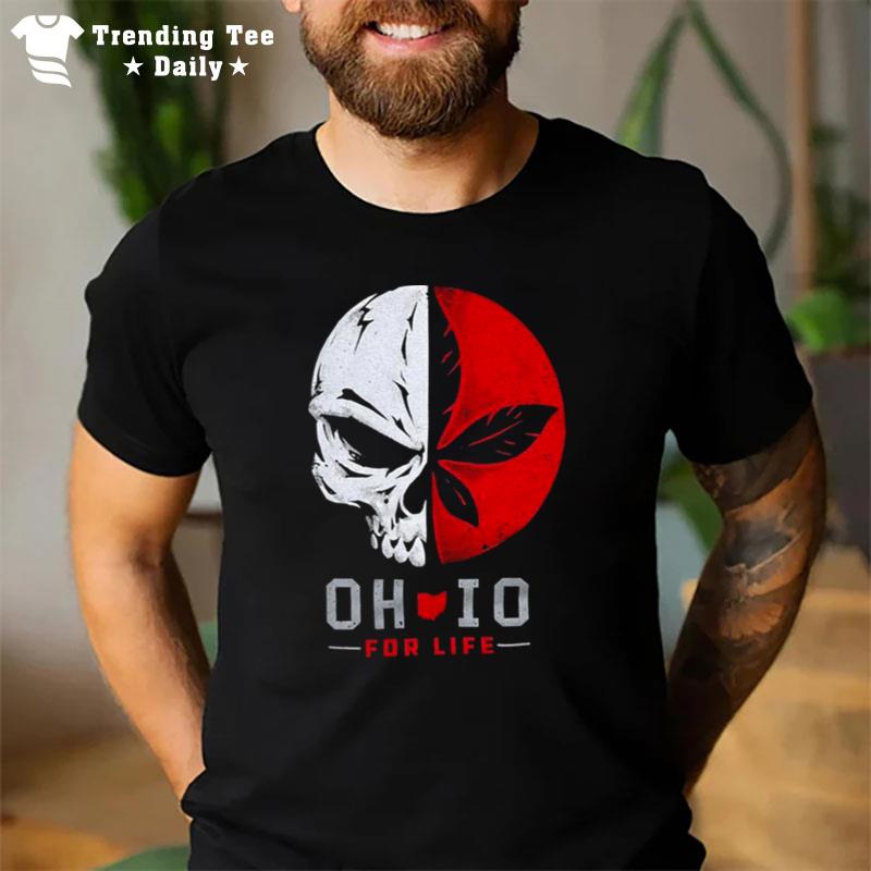 Ohio Skull For Life 2022 T-Shirt