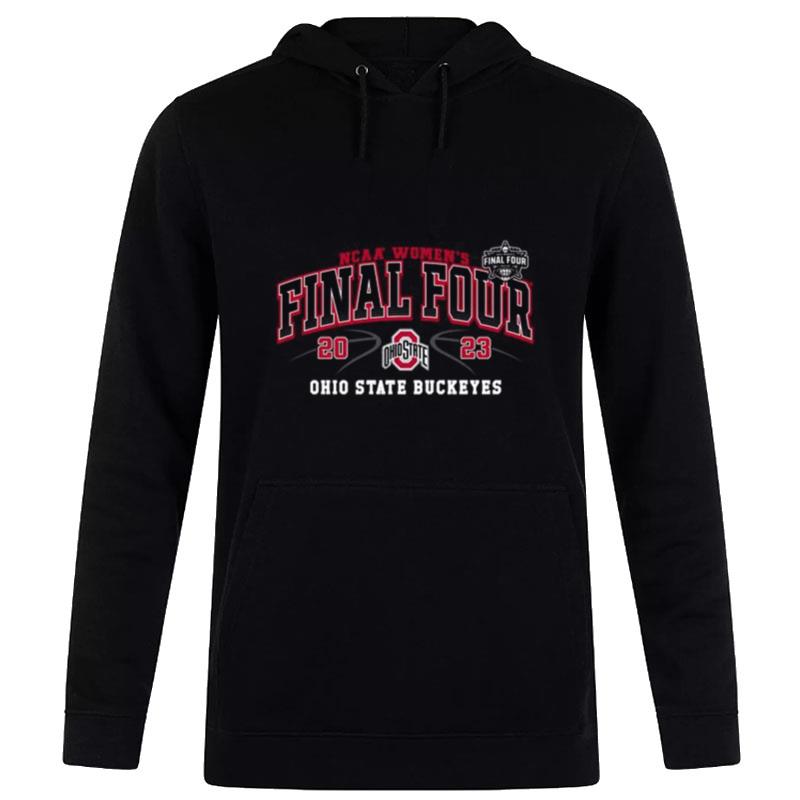 Ohio State Buckeyes Final Four 2023 Ncaa Wo Basketball Hoodie