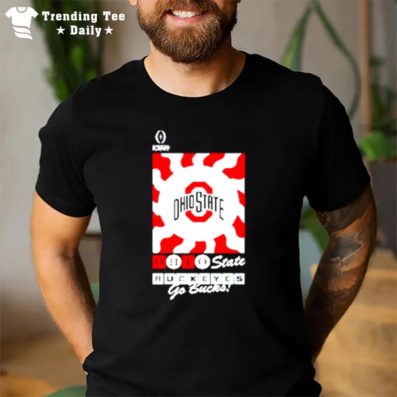 Ohio State Buckeyes Go Bucks College Football Playoff Semifinal Media Nigh T-Shirt