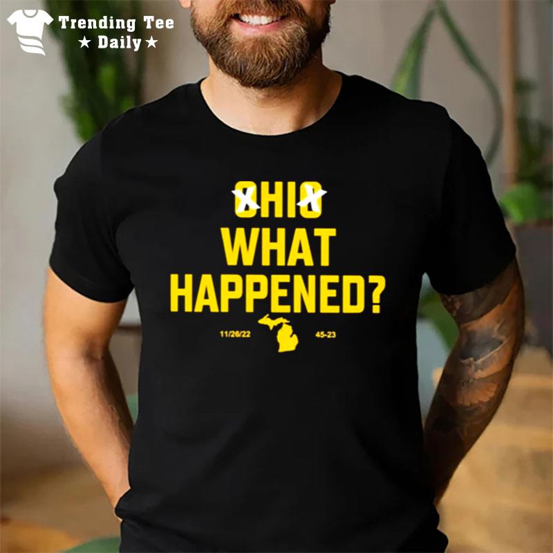 Ohio What Happened T-Shirt