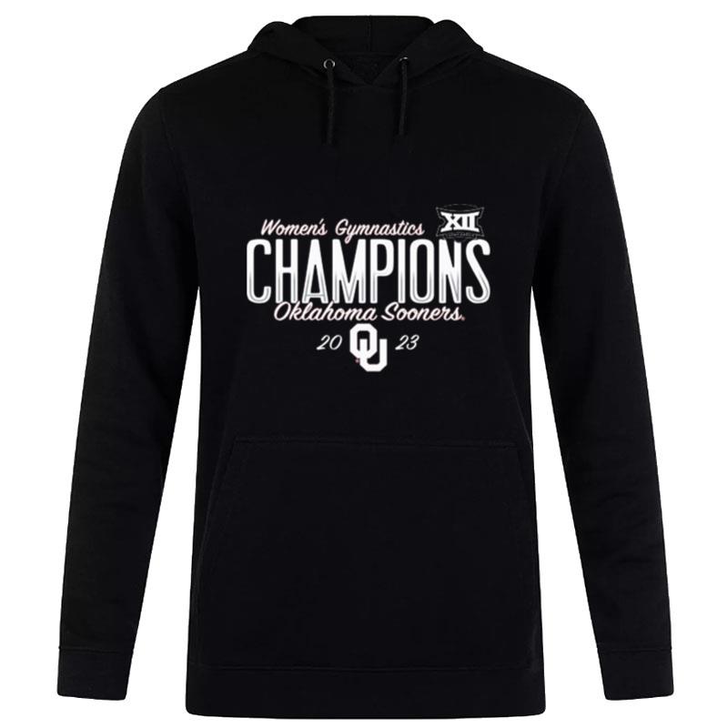 Oklahoma Sooners 2023 Big 12 Wo Gymnastics Tournament Champions Hoodie