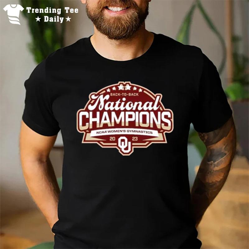 Oklahoma Sooners Back To Back National Champions Ncaa Wo Gymnastics 2023 T-Shirt