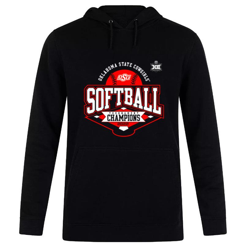 Oklahoma State Cowgirls 2022 Big 12 Softball Conference Tournament Champions Hoodie