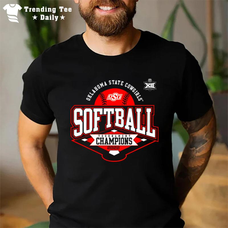 Oklahoma State Cowgirls 2022 Big 12 Softball Conference Tournament Champions T-Shirt