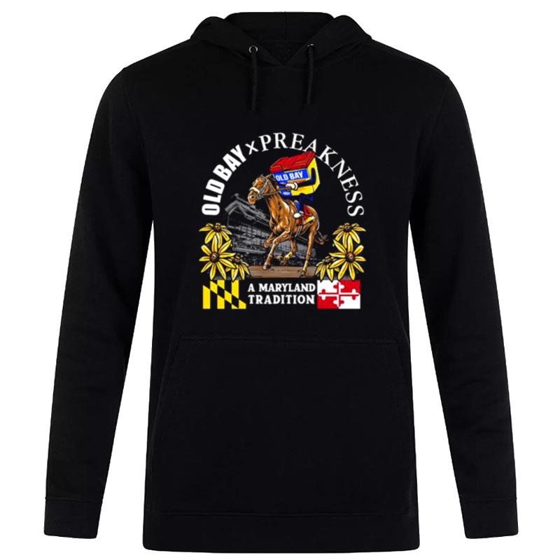 Old Bay X Preakness Stakes 148 A Maryland Tradition Hoodie