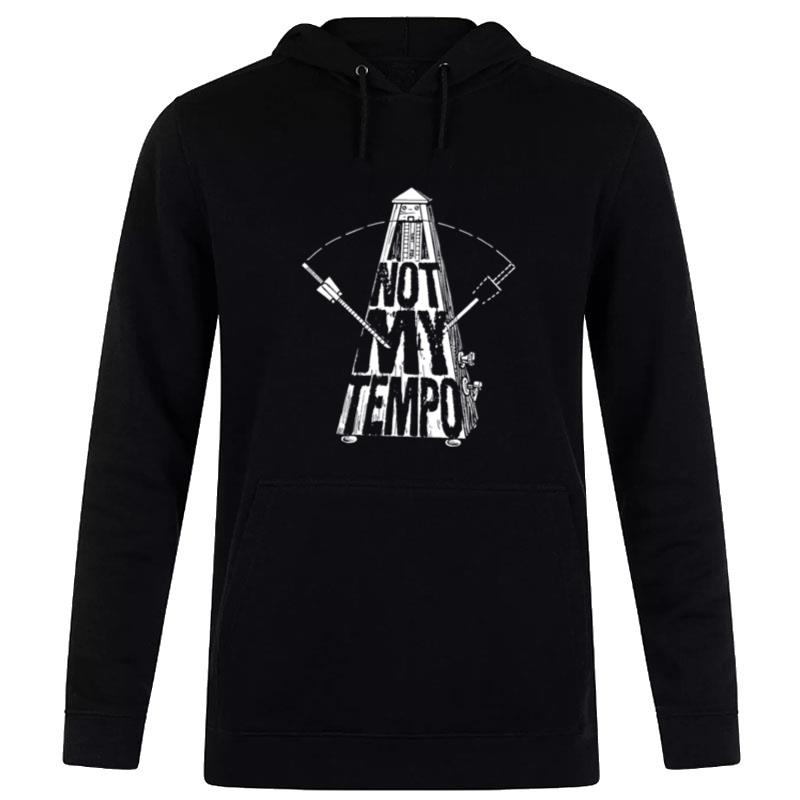 Old Skool Hooligans Whiplash Inspired Not My Tempo Metronome Hoodie