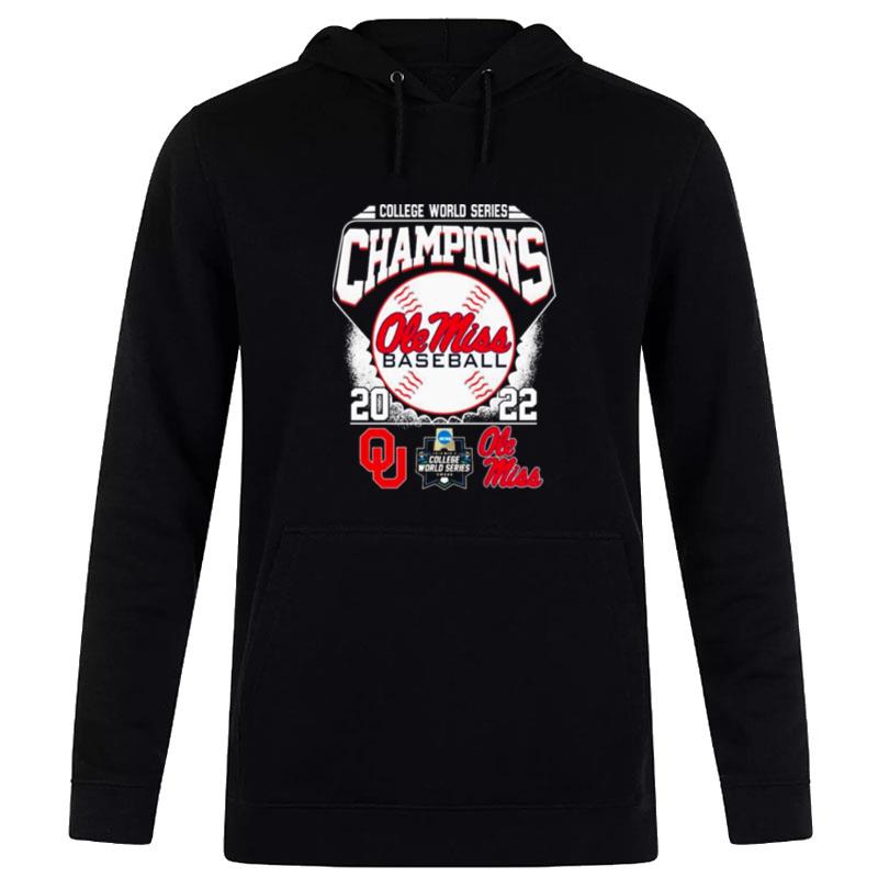 Ole Miss Baseball College World Series Champions 2022 Ole Miss Vs Oklahoma Hoodie