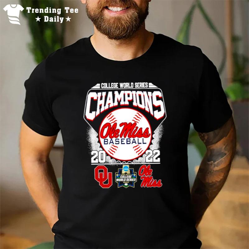 Ole Miss Baseball College World Series Champions 2022 T-Shirt