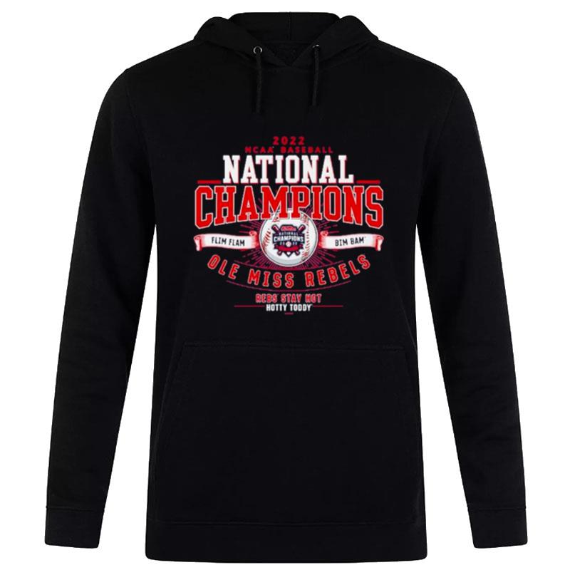 Ole Miss Rebels 2022 Ncaa Baseball College World Series Champions Classic Hoodie