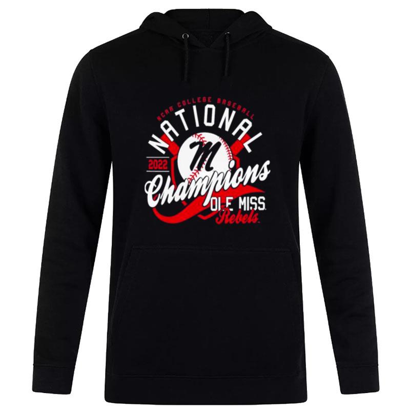 Ole Miss Rebels 2022 Ncaa Baseball College World Series Champions Scrip Hoodie