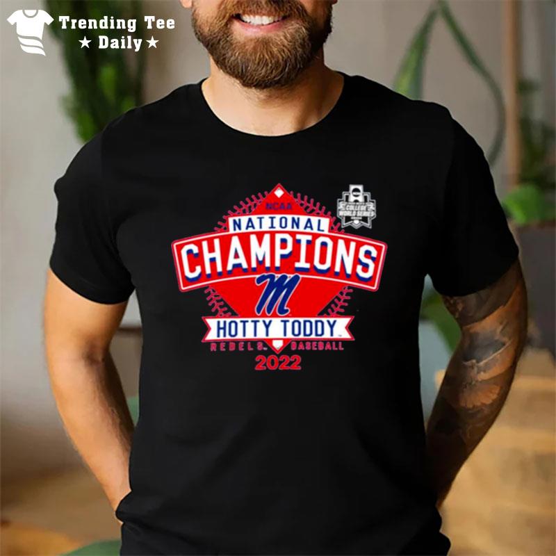 Ole Miss Rebels 2022 Ncaa National Champions Hotty Toddy T-Shirt