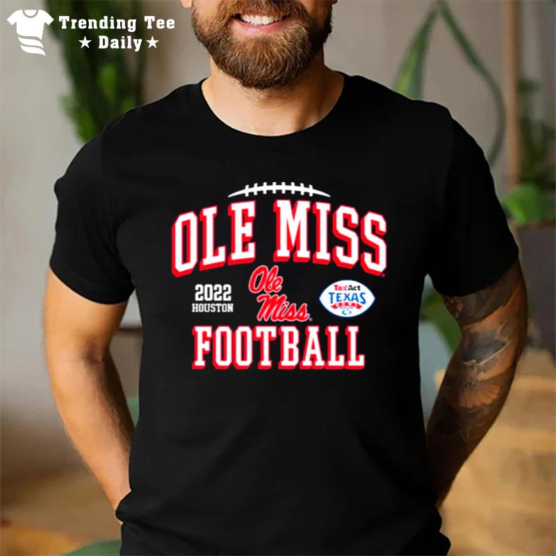 Ole Miss Rebels 2022 Texas Bowl Bound T-Shirt