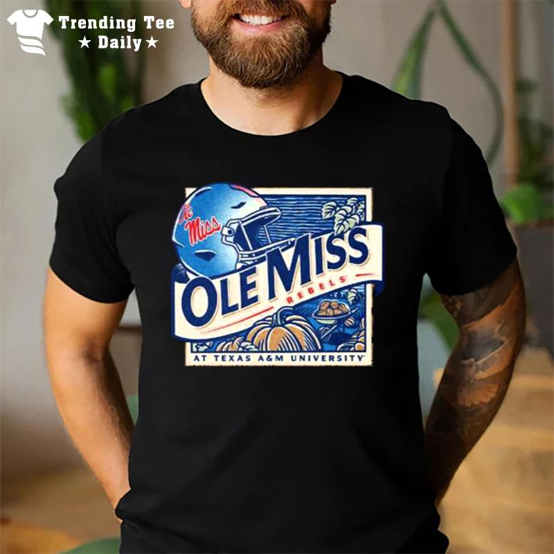 Ole Miss Rebels At Texas A&M University October 29Th 2022 T-Shirt