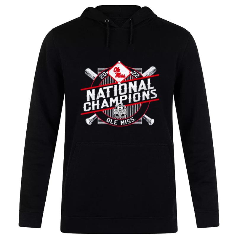 Ole Miss Rebels Baseball 2022 National Champions Cws Hoodie