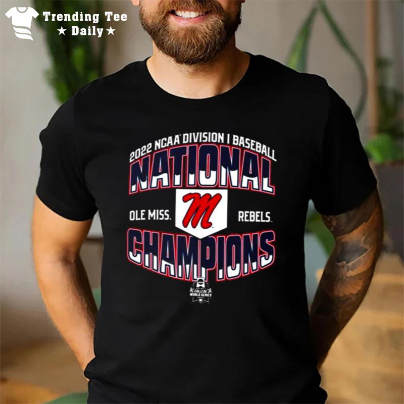 Ole Miss Rebels Champion 2022 Ncaa Baseball College World Series Champions Locker Room T-Shirt