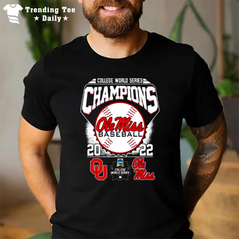 Ole Miss Rebels College World Series Champions 2022 T-Shirt