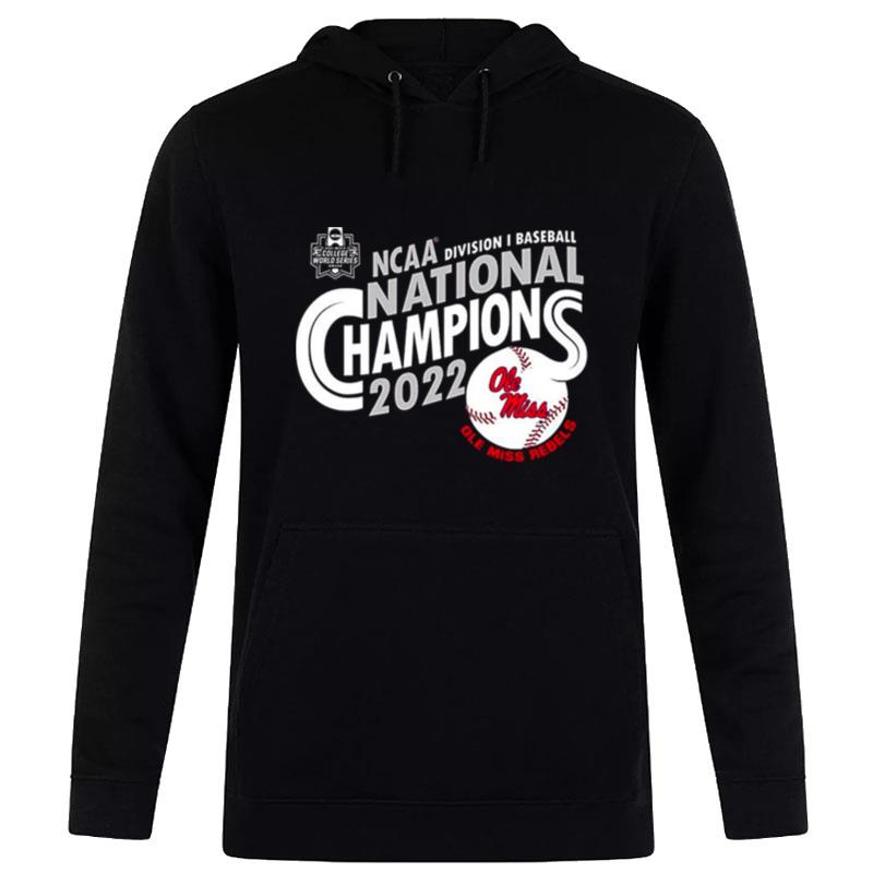 Ole Miss Rebels Ncaa Division I Baseball National Champions 2022 Hoodie