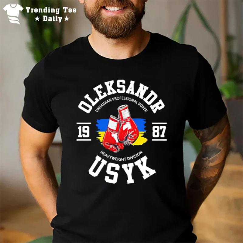 Oleksandr Usyk 1987 Ukrainian Professional Boxer T-Shirt