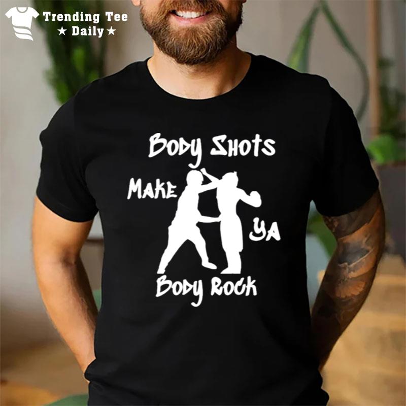 Oliver Body Shots Make Ya Body Rock T-Shirt