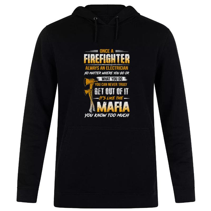 Once A Firefighter Always A Bartender No Matter Where You Go Hoodie