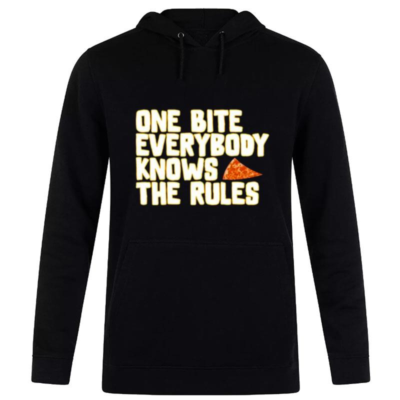 One Bite Everybody Knows The Rules Hoodie