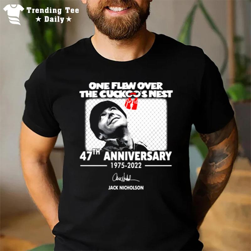 One Flew Over The Cuckoo'S Nest 47Th Anniversary 1975 2022 T-Shirt