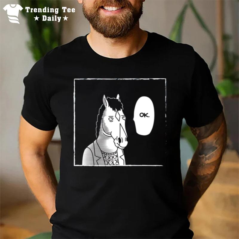 One Line Bojack Ok Bojack Horseman T-Shirt