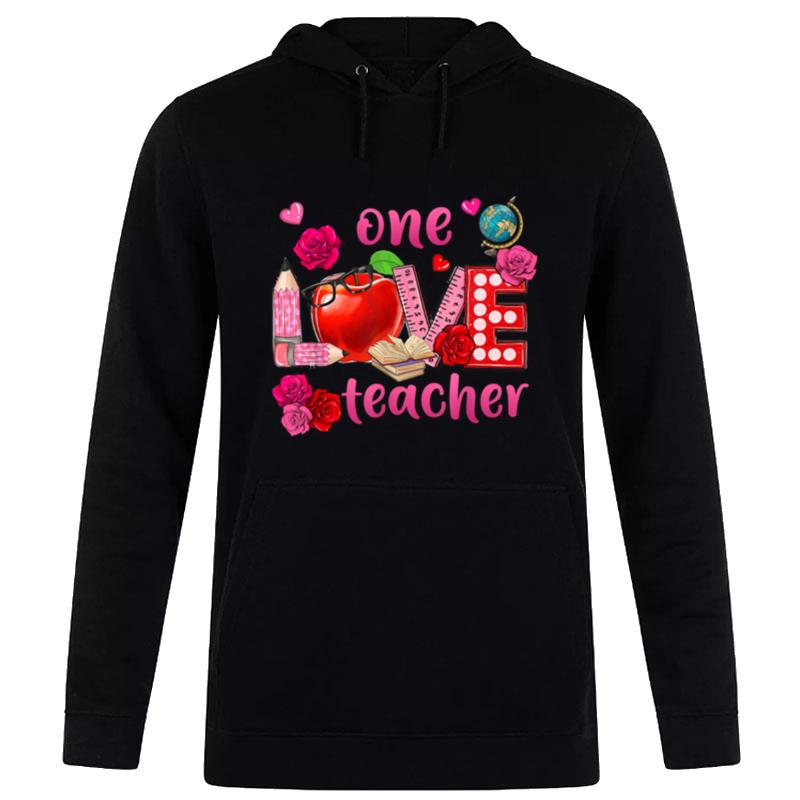 One Loved Teacher Valentine'S Day Hoodie