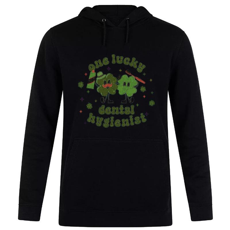 One Lucky Dental Hygienist Cute Hoodie