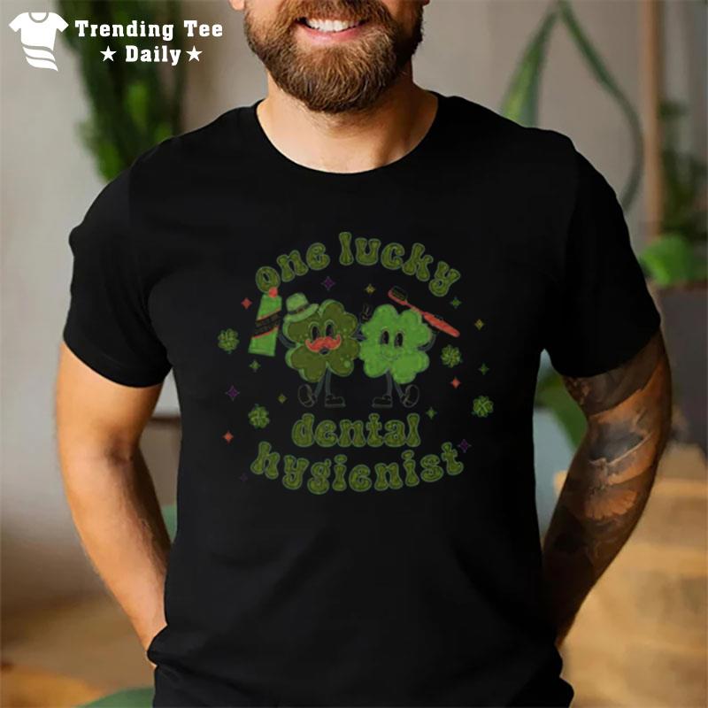 One Lucky Dental Hygienist Cute T-Shirt