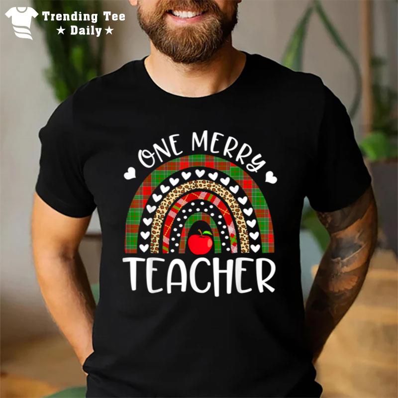 One Merry Teacher Funny Teacher Rainbow Christmas Tree Xmas T-Shirt