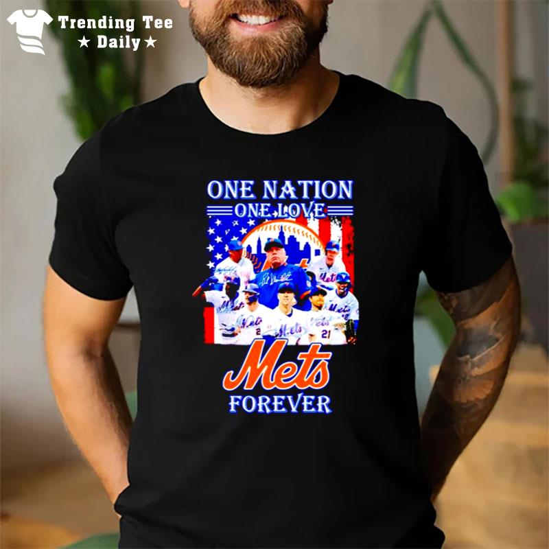 One Nation One Love New Yorks Mets Forever Signatures T-Shirt