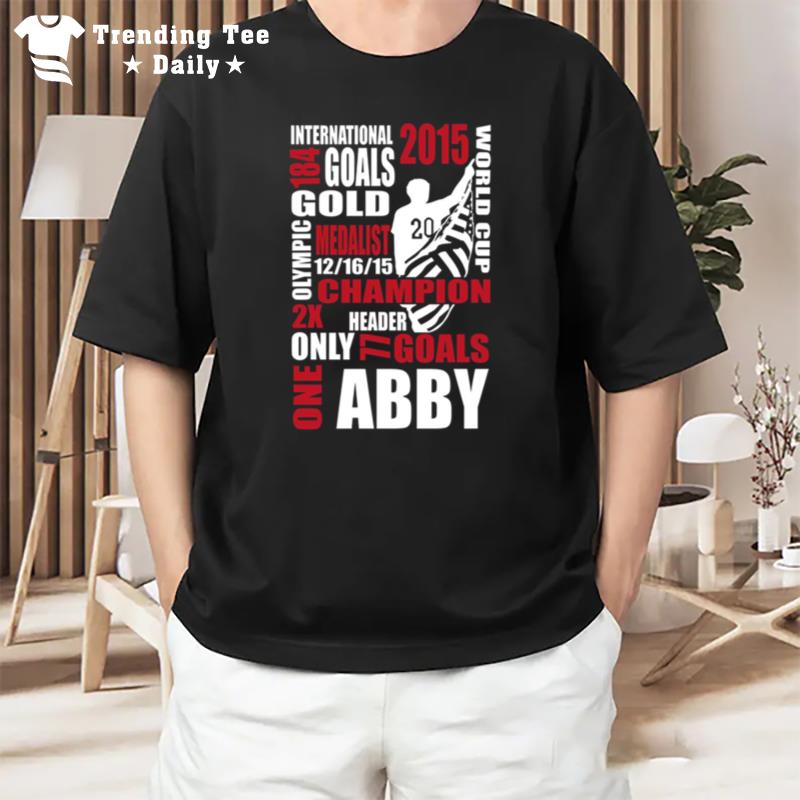 Only One Abby Quote Abby Wambach T-Shirt