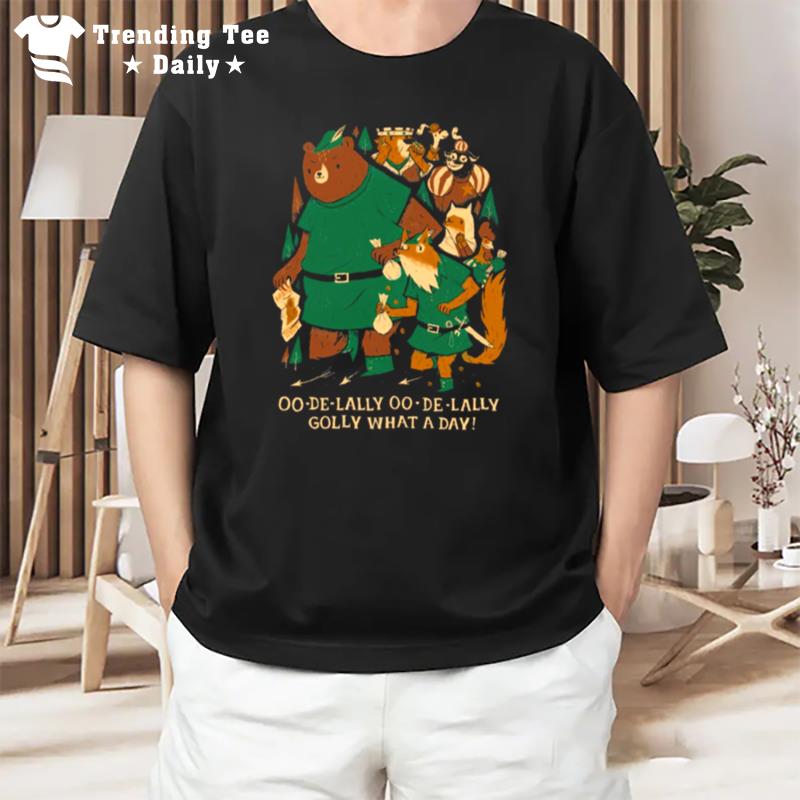 Oo De Lally Funny Robin Hood Parody T-Shirt