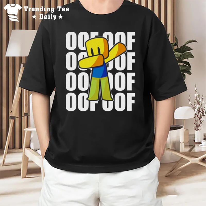 Oof Noob Birthday For Kids For Boys For Girls Roblox T-Shirt