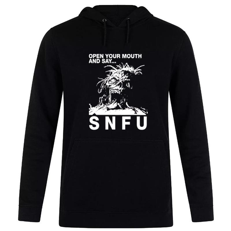 Open Your Mouth Snfu Vintage Hoodie