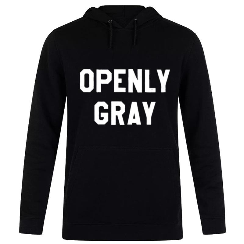 Openly Gray 2022 Hoodie