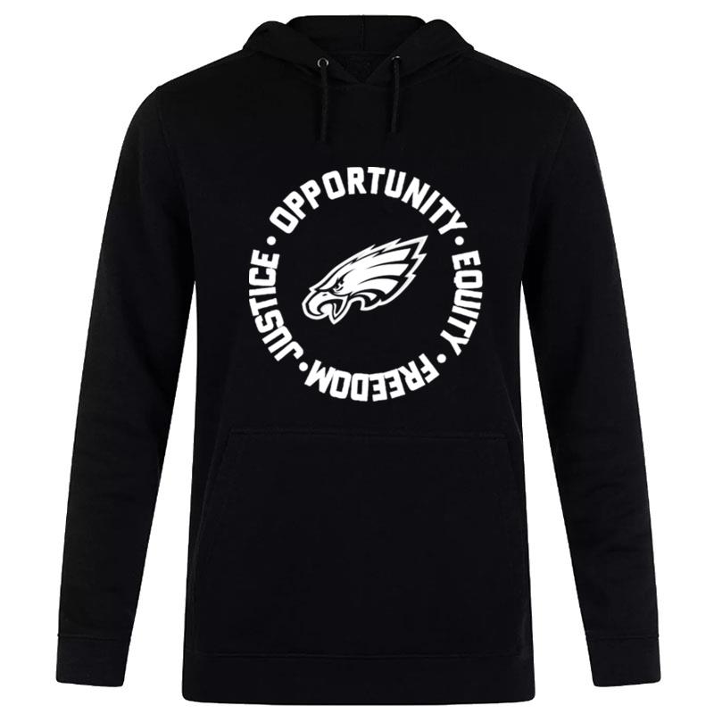 Opportunity Equity Freedom Justice Philadelphia Football Hoodie