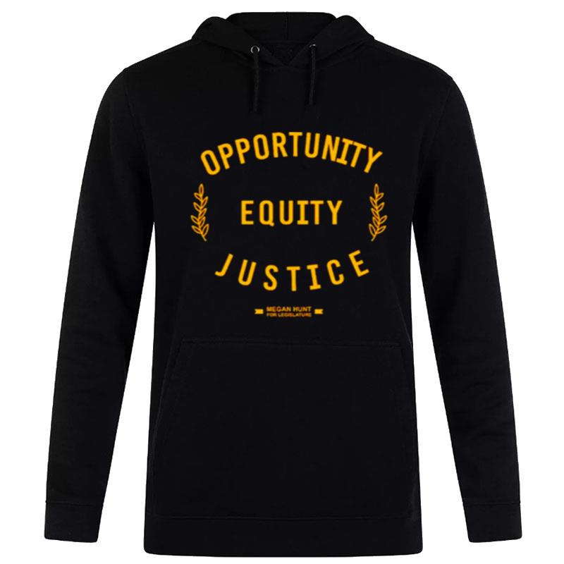 Opportunity Equity Justice Hoodie